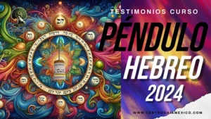 TESTIMONIOS PENDULO HEBREO centro gaia mexico